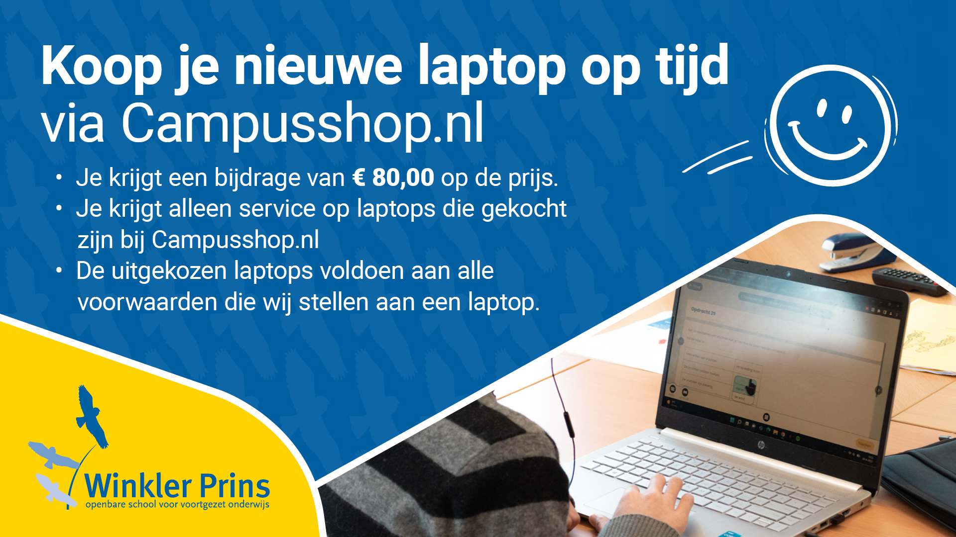 Bestel laptop met je persoonlijke kortingscode op tijd bij campusshop.nl - Winkler